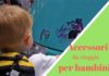 Accessori da viaggio utili quando si viaggia con i bambini accessori di viaggio per bambini